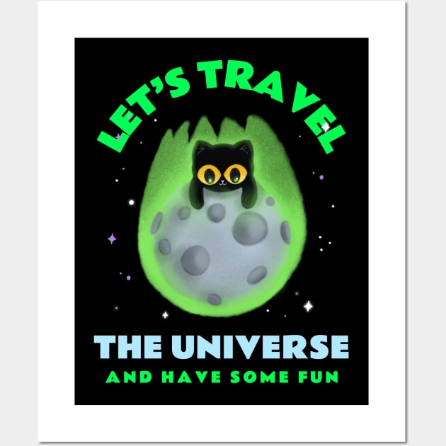 Let's travel the universe and have some fun Wall Art by Sanworld